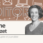 Éditorial de Karine Bénézet